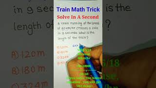 Train Maths | Time &amp; Distance Short Tricks| Maths Tricks| Train Problem Maths | #shorts