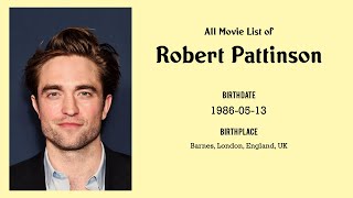 Robert Pattinson Movies list Robert Pattinson| Filmography of Robert Pattinson