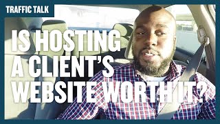 Offering Web Hosting Services To Clients [Traffic Talk]