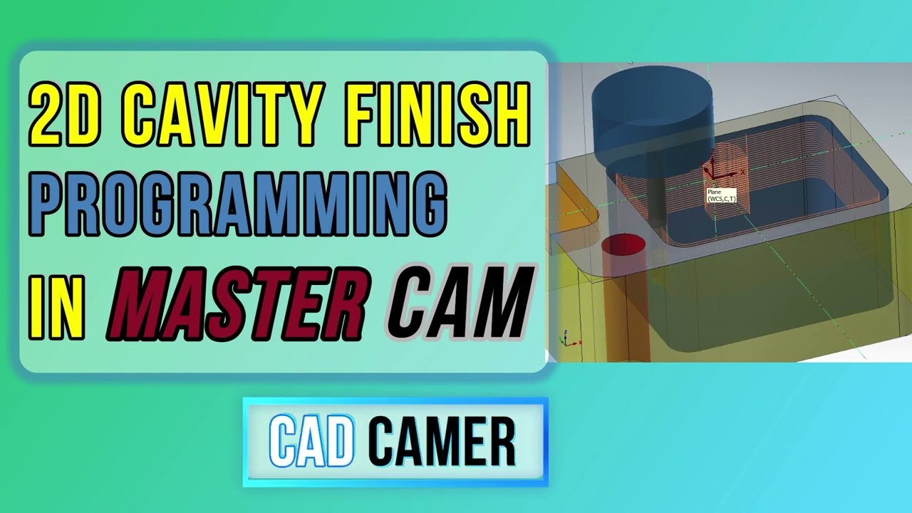 2D POCKET CAVITY FINISH in MASTER CAM TUTORIAL #cnc #cam #cncprogramming #tutorial #mastercam