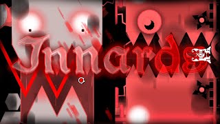 [2ND HARDEST] INNARDS 100% // (Extreme Demon)