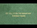 Forrest Frank Go Tell It Official Audio mp3