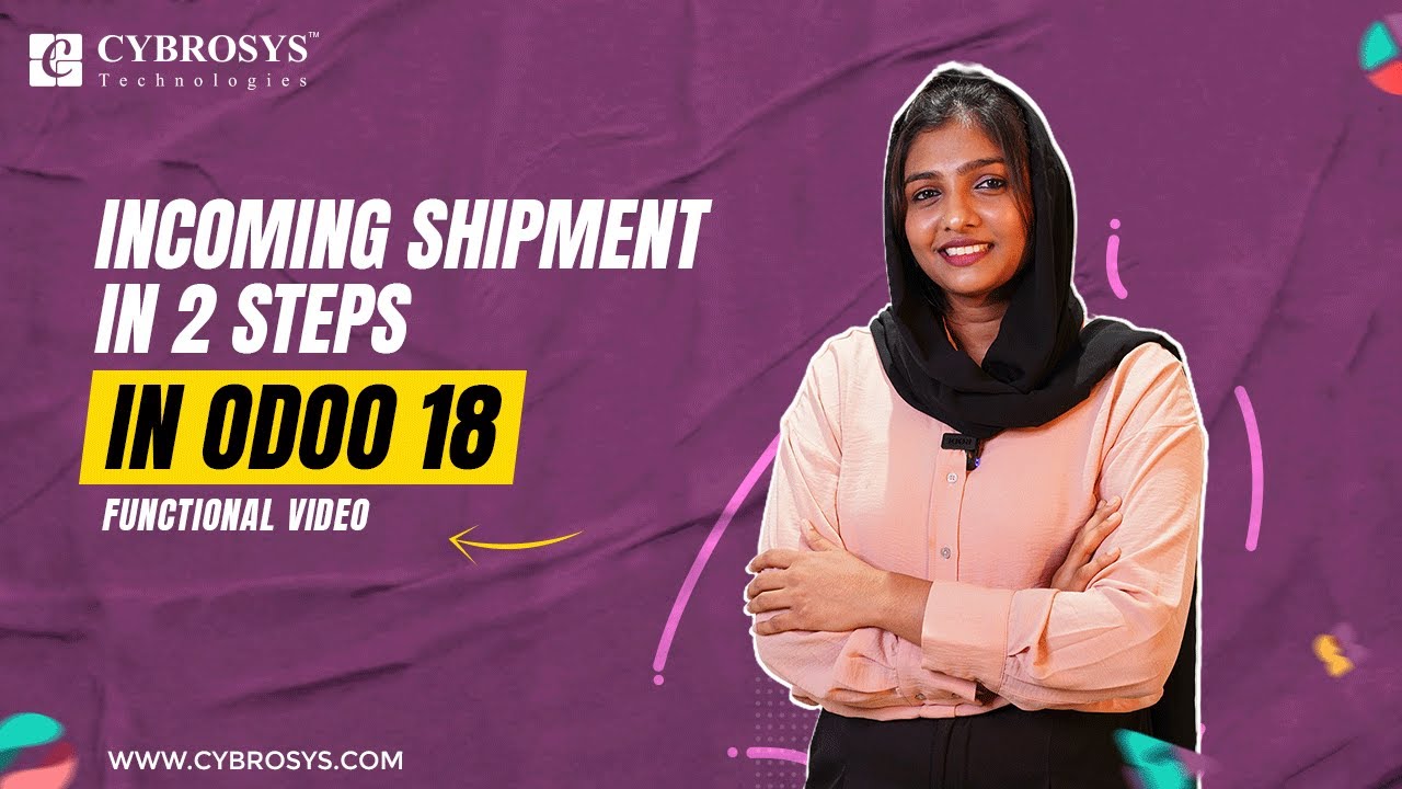 How to Manage Incoming Shipment in 2 Steps in Odoo 18 Inventory | Odoo ...