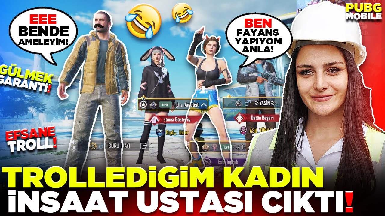 TROLLEDİĞİM KADIN İNŞAAT USTASI ÇIKTI! 🤣 GÜLMEKTEN YARILCAKSINIZ 🤣  PUBG MOBILE
