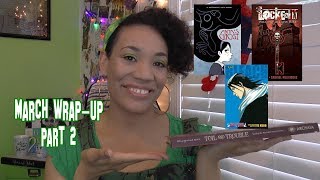 March Wrap-up Part 2 | Graphic Novel Reviews