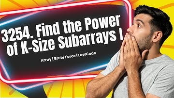 3254 Find the Power of K-Size Subarrays I | LeetCode Biweekly 137