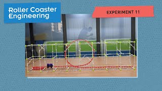 Roller Coaster Engineering: Experiment 11