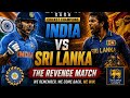Sachin saga cricket champions India vs Sri Lanka the revenge match
