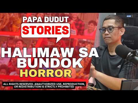 HALIMAW SA BUNDOK | PAPA DUDUT HORROR