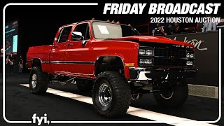 FRIDAY HOUSTON AUCTION BROADCAST  BARRETTJACKSON 2022 HOUSTON AUCTION