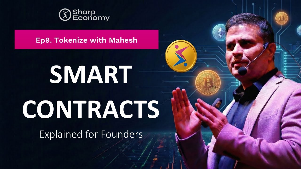 Smart Contracts Explained in Simple Terms - Ep 9