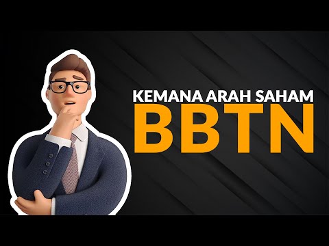 KEMANA ARAH SAHAM BBTN ???