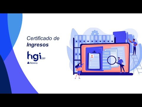 HGI ERP Nómina - Certificado de Ingresos y Retenciones.