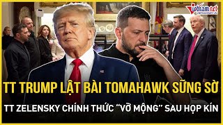 Ngỡ ngàng lý do TT Trump chính thức lật bài Tomahawk ở Nhà Trắng, TT Zelensky \\