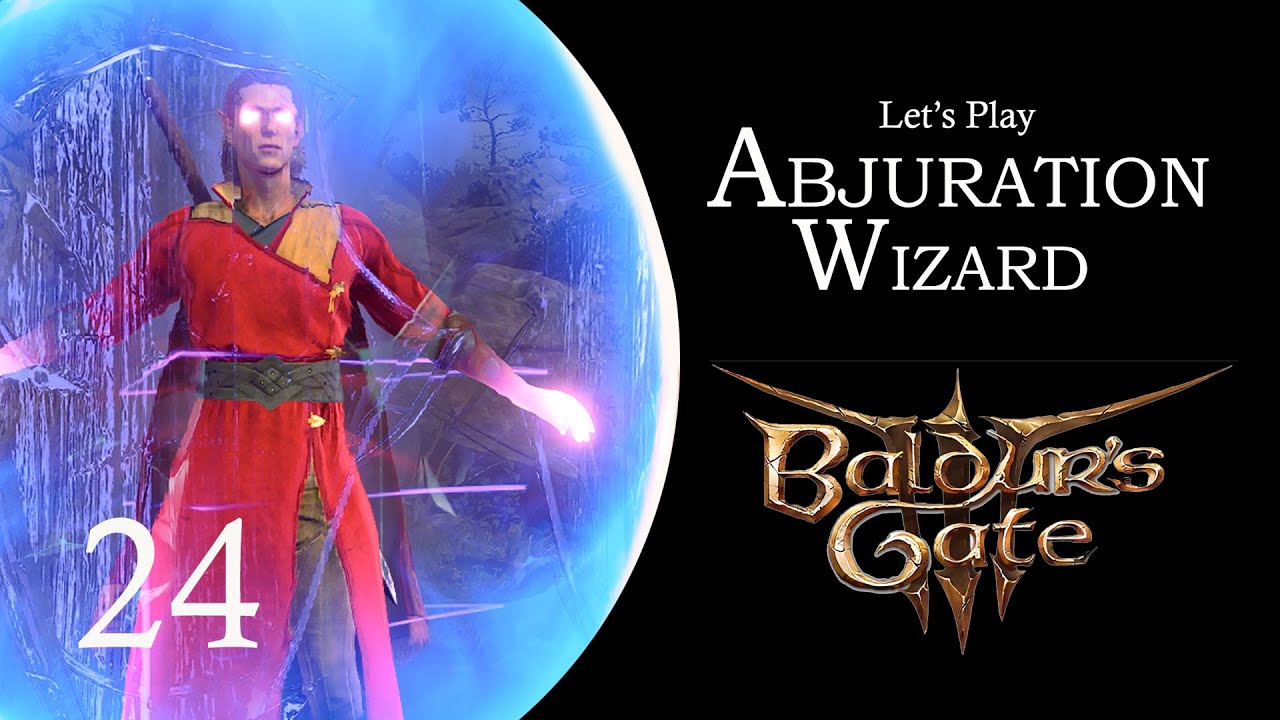 Let's Play Baldur's Gate 3: Abjuration Wizard Ep.24 House of Horrors