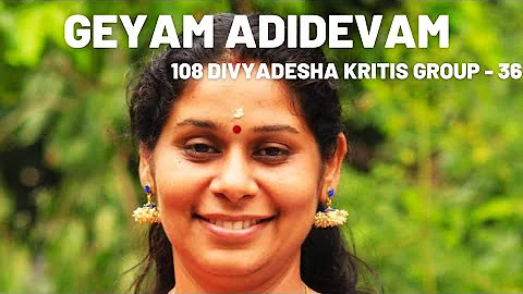 108 Vaishnava Divyadesha Kritis - 36 | VASANTHI RA...