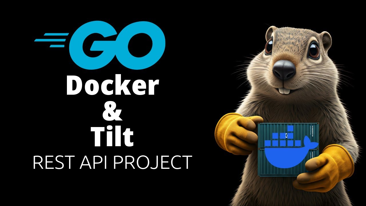Dockerizing Your Go Application and Testing with Tilt - YouTube