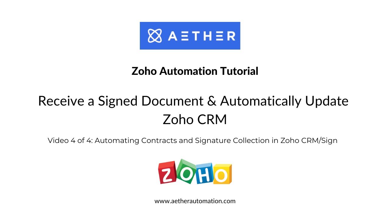 Receive a Signed Document and Automatically Update Zoho CRM - VIDEO4 ...