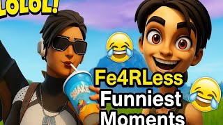 Fe4Rless Funniest Moments Fortnite Edition