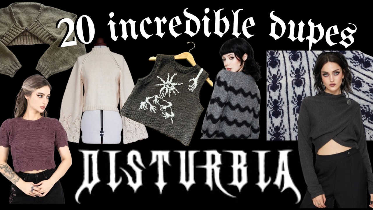 I found 20 knitting disturbia dupes!! ?️ gothic & alt pieces to 