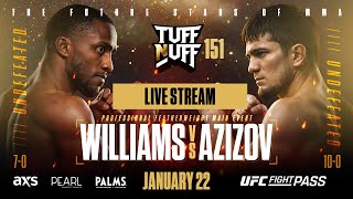 Download lagu TUFF-N-UFF 151 WILLIAMS VS. AZIZOV