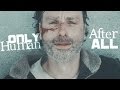 The Walking Dead || Only Human After All