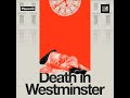 Death in Westminster: 1. The Station