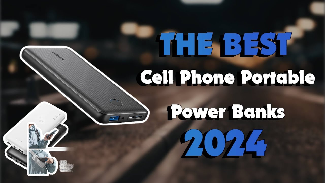 The Top 5 Best Portable Chargers in 2024 - Must Watch Before Buying ...