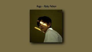 Ragu - Rizky Febian (Slowed And Reverb + Underwater) Lyrics
