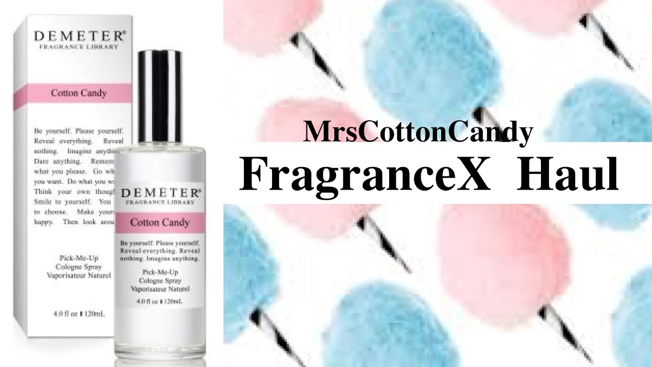 FragranceX Haul \u0026 Review Demeter Cotton Candy Cologne Spray For Women + More October 2020