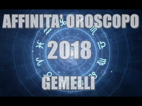 Oroscopo 18 Segni Zodiacali Coppie Gemelli Youtube