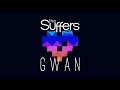 The Suffers - Gwan