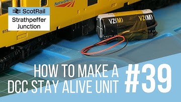 #39 Part 1: How to make a Stay Alive Capacitor Unit (Hornby TTS Sound Decoder and Others)