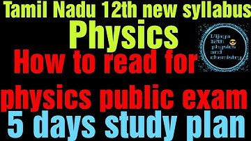 TN 12th new syllabus Physics how to prepare for physics public exam | 5 day plan | vijaya 12th physi