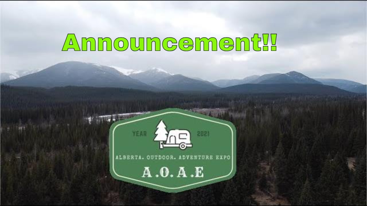 Alberta Outdoor Adventure Expo 2021 AOAexpo YouTube