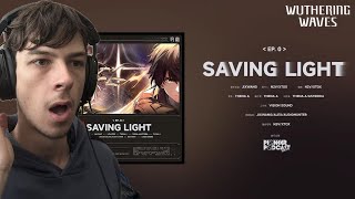 Listening to Wuthering Waves — EP0 “Saving Light”