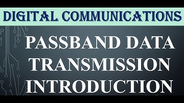 PASSBAND DATA TRANSMISSION INTRODUCTION