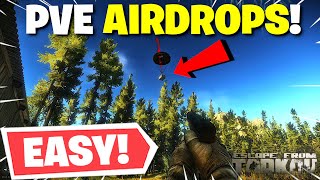 Escape From Tarkov PVE - How To Get Airdrops \u0026 Loot Them STRESS FREE!