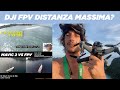 DJI FPV quanto va lontano?È meglio del Mavic? Lo abbiamo spinto al limite