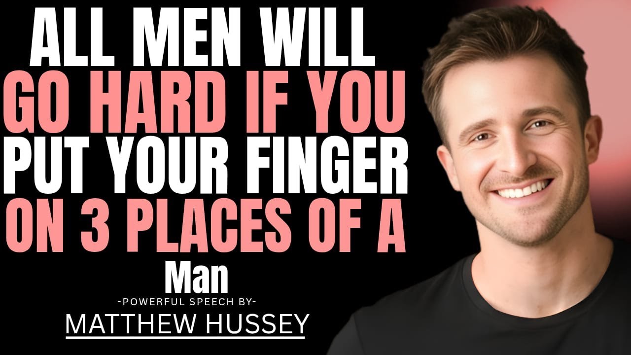 3 Places Every Man Wants You to Touch | Matthew Hussey