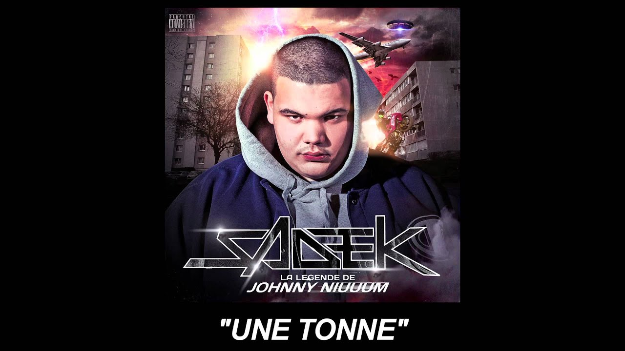 Sadek - Une Tonne (Audio officiel)