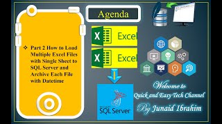 Part 2 How to Load Multiple Excel Files to SQL Server and Archive Each File with DateTime