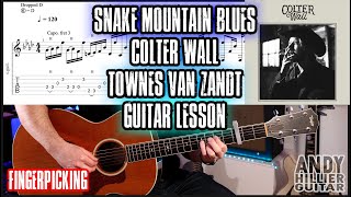 Colter Wall Snake Mountain Blues Guitar Tutorial (Fingerpicking)