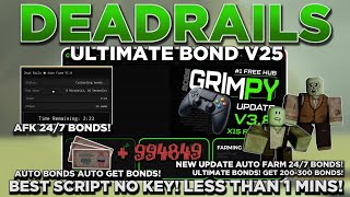 [NEW] Dead Rails (ENDLESS UPDATE) Auto Bonds Script OP (AUTO BOND V25!) | NO KEY - PASTEBIN 2026!