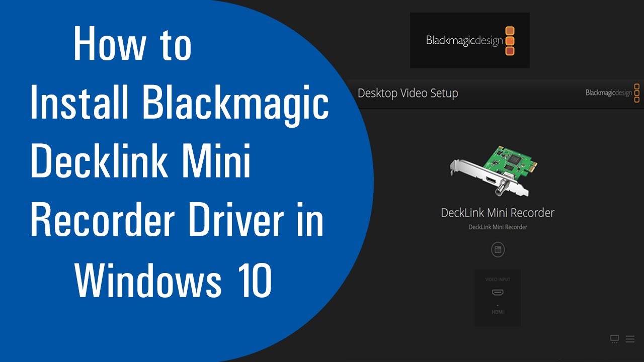 blackmagic mini recorder software download