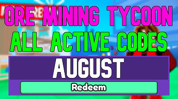 ALL NEW AUGUST 2022 CODES FOR Ore Mining Tycoon! ROBLOX WORKING OMT CODES