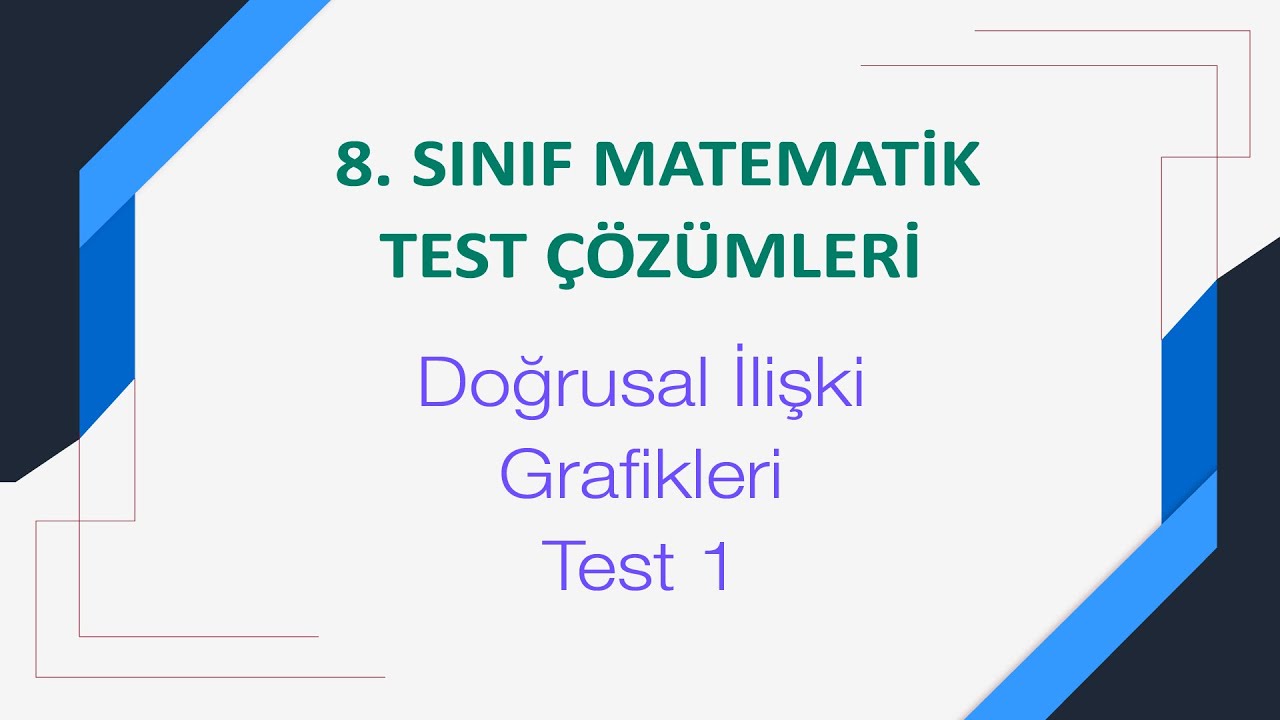 8. Sınıf Doğrusal İlişki Grafikleri Test 1 Çözümleri