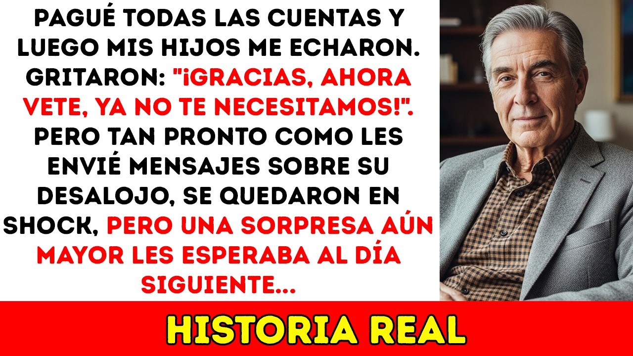 Pagué Todo, Mis Hijos Me Echaron. Les Mandé Un Desalojo... ¡HISTORIAS!
