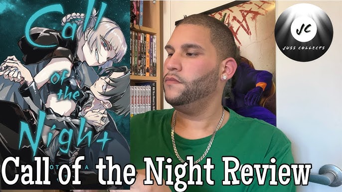 Call of the Night – Perplexing - I drink and watch anime