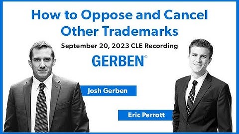 How to Oppose and Cancel Other Trademarks | Gerben IP